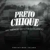 Mc Menor do CT & DJ Duardo - Preto Chique - Single